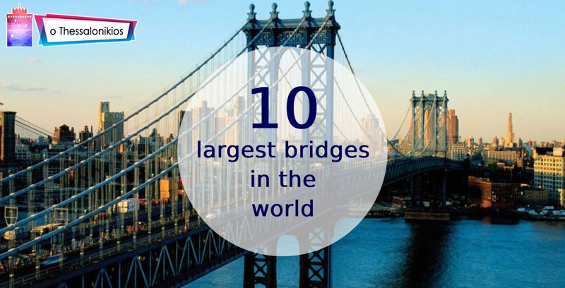 Top 10 Bridges
